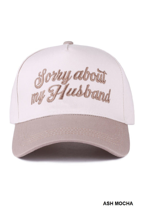 SORRY ABOUT MY HUSBAND HAT